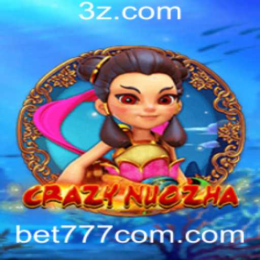 Explorando o Mundo de CrazyNuoZha e a Emoção do bet777